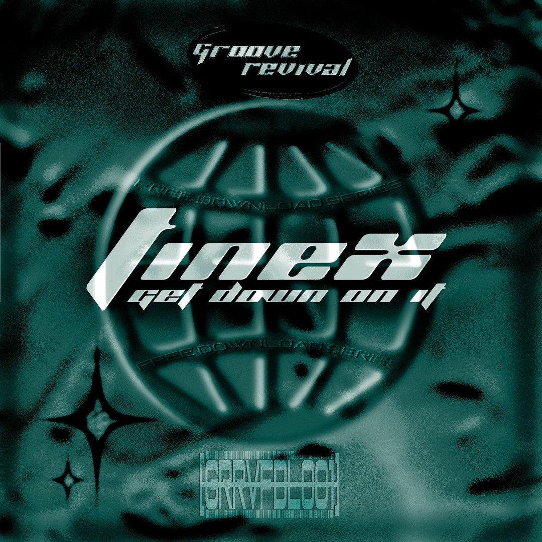 Stream tinex get down on it original mix grrvfdl001 by groove