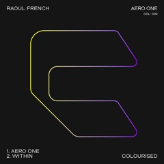 Aero One - Colourised - 127 BPM - Release Date 08.06.25