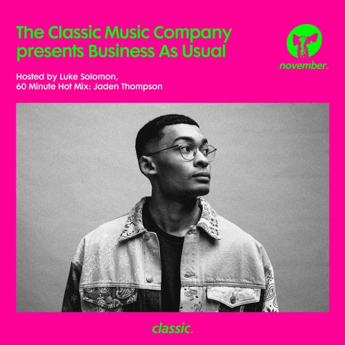 Business as Usual November 2020: Luke Solomon + Jaden Thompson