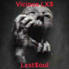 Vicious LX$