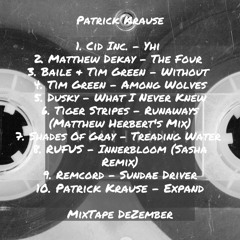 Patrick Krause - DEZ22 - MIXTAPE