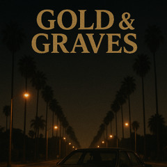 Gold & Graves