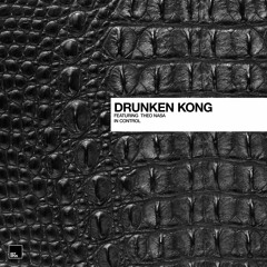 Drunken Kong - We Need Your Energy [Octopus Recordings]