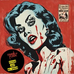 FakeFunk - "Psycho Lady Bel Amour" | FREE DOWNLOAD