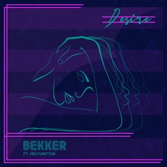 B E K K E R - Desire (feat. Malfunction) [Extended Edit]