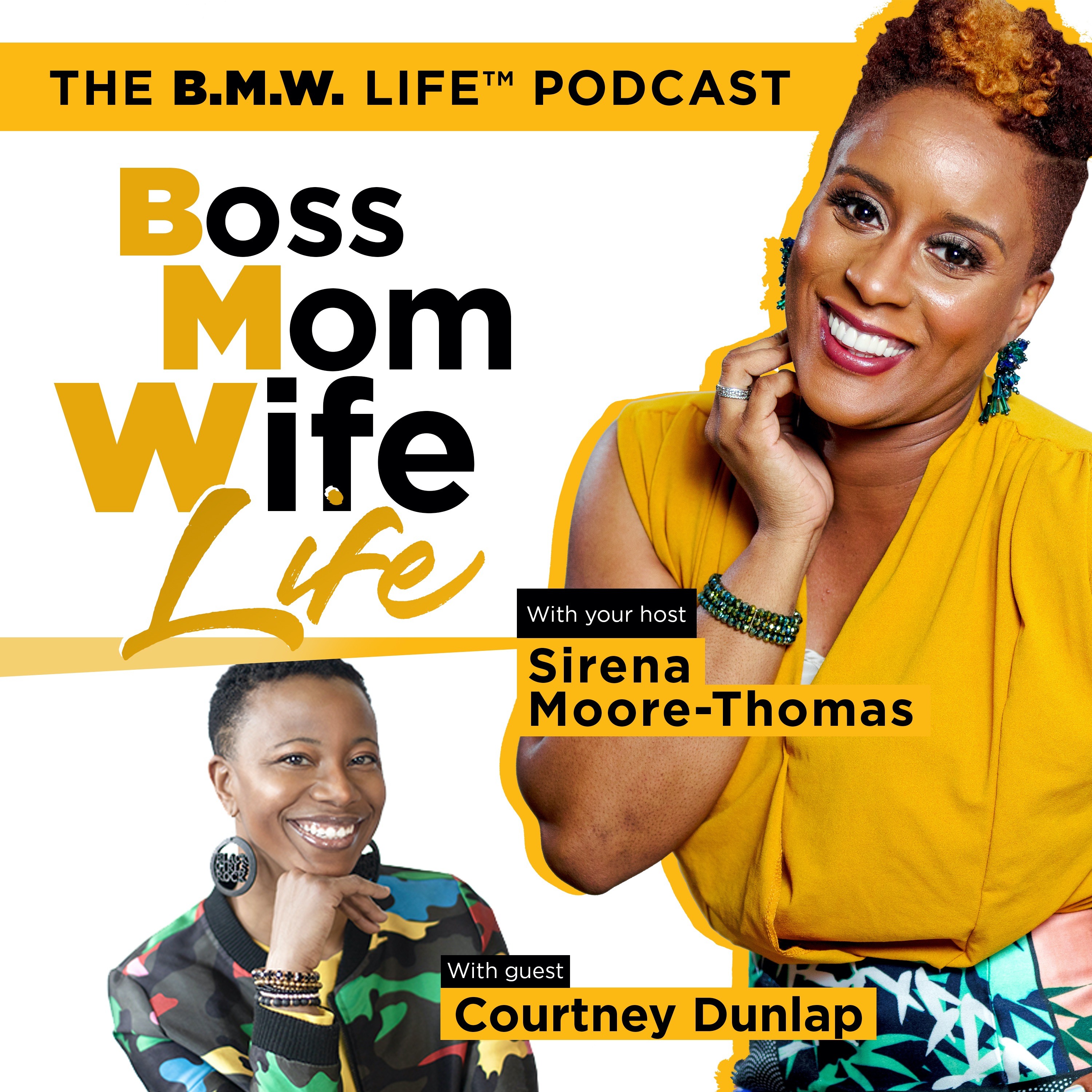 The B.M.W. Life™ (Boss Mom Wife Life)