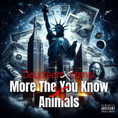 More Than Animals (Daydream x Erenst Edit)