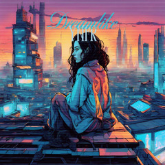 Dreamlike