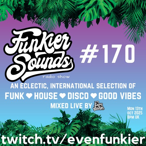 Funkier Sounds Episode 170 (Mostly new finds)
