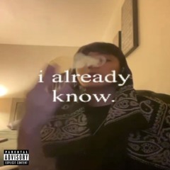 I already know // (PROD.KYZER)