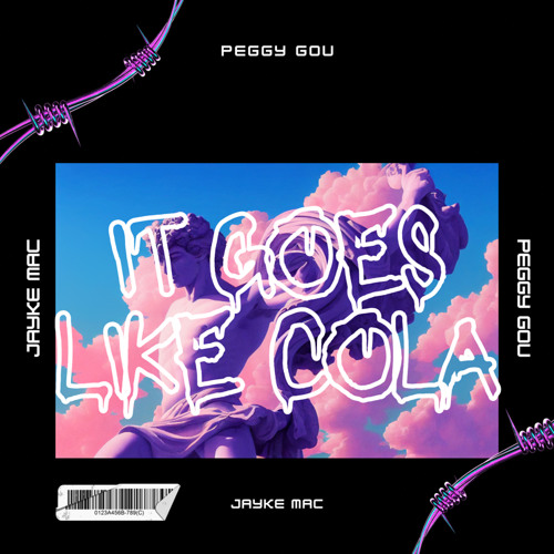 It Goes Like Cola (Jayke Mac Edit)