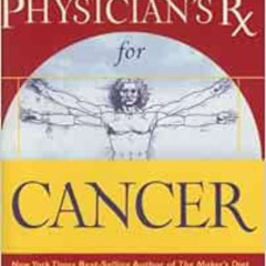 FREE EPUB 💞 Great Physician's Rx for Cancer by Jordan Rubin,David M. Remedios EBOOK