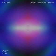 PREMIERE : Scoobz - Sabata