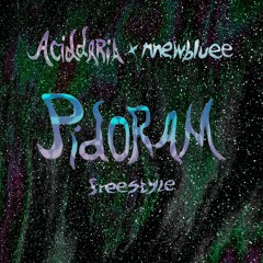 Aciddaria X Nnewbluee - pidoram:freestyle