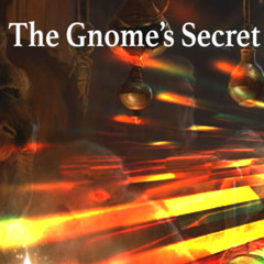 The Gnome’s Secret