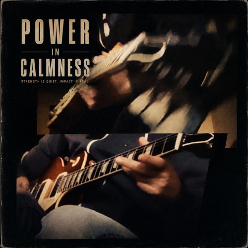 power in calmness