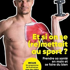 [Télécharger en format epub] Et si on se (re)mettait au sport ? au format EPUB F2ZC0