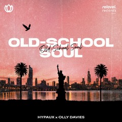 HYPAUX x Olly Davies - Old-School Soul
