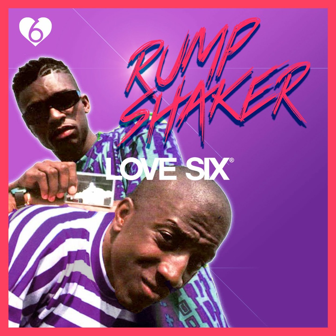 Stream Wreckx-n-Effect - Rump Shaker (LOVE SIX edit) by LOVE SIX