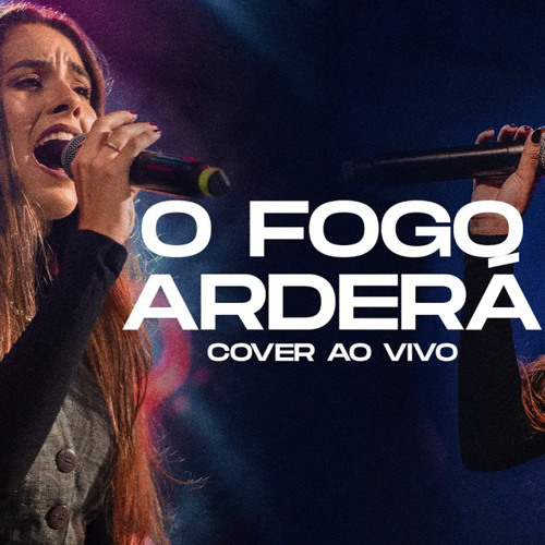 Stream O FOGO ARDERÁ (Ao Vivo) by Yasmin Teixeira | Listen online for ...