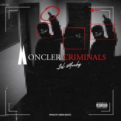 Lil Macks - Moncler Criminals