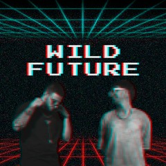 Wild Future 001