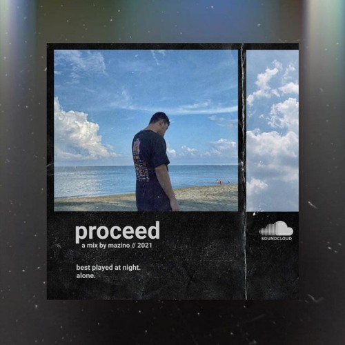 Proceed