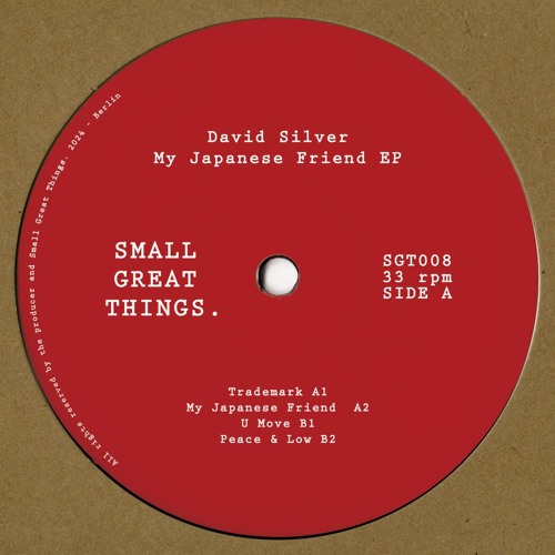 David Silver / My Japanese Friend EP David Silver / My Japanese Friend EP