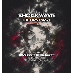 Shockwave 1st Wave Dave And Mike Scott - with Si the Sigh