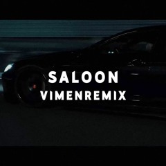 Miyagi & Endshpil - Saloon (Vimen Remix)