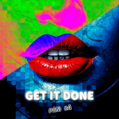 Get It Done - Dani 8A