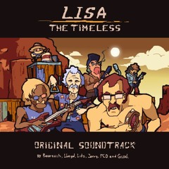 Lisa The Timeless OST Die To Sexualize