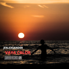 Vaya Calor ( PREVIOUS SAMPLER )