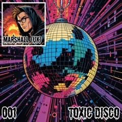 Marshall (UK) - The Phoenix (Toxic Disco 001)(CLIP)