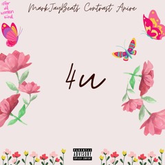 4U (feat. Contrast and Anire)