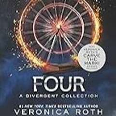 Get FREE B.o.o.k Four: A Divergent Collection (Divergent Series Story)