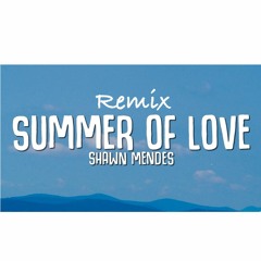 Shawn Mendes- Summer Of Love (Alex stoby remix) DEMO
