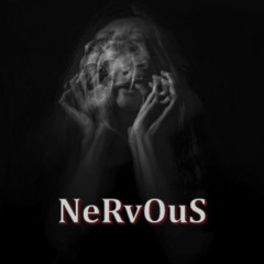 NeRvOuS