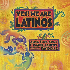 [Download] EPUB 💕 Yes! We Are Latinos: Poems and Prose About the Latino Experience b