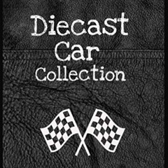 Read EPUB 📕 Diecast Car Collection: for Collectors to track, log & reference their o