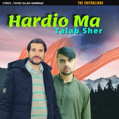 Hardio Ma Talab Sher - Haider Ali Atesh