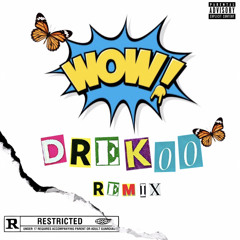 Wow Remix (Challenge)