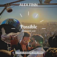 Possible (extended Mix) - live at Burning Man 2022