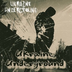 Ukraine Underground