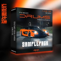 THICC DRUMS SAMPLEPACK