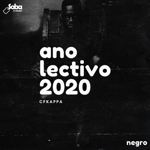 CFKappa - Ano Lectivo 2020 (ft. Breana Marin) [Prod. Yondo]