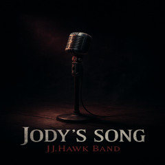 Jody`s Song
