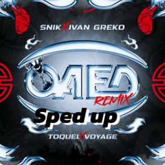 Oaed Remix- Snik ft. Ivan Greko X Toquel X Voyage (sped up)