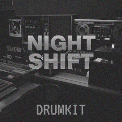 Night Shift Drumkit Audio Preview