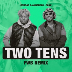 Cordae & Anderson .Paak - Two Tens (FWB Remix)